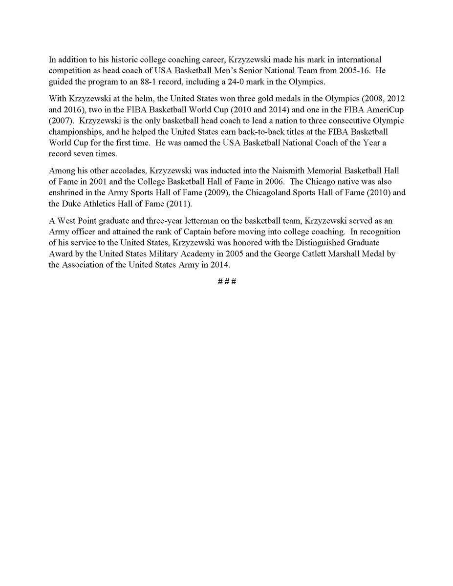 Naismith Memorial Basketball Hall of Famer Mike Krzyzewski, the all-time wins leader in NCAA Division I men’s basketball and a six-time gold medalist as head coach of the USA Basketball Men’s Senior National Team, has been appointed Special Adviser to NBA Basketball Operations.