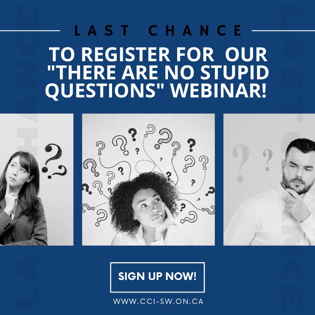 CCI London! Don't miss out on your last chance to register for  our "There are no stupid questions" webinar! 

We're less than a week away! 🗓️

Will you be joining us?👀 Sign up here! cci-sw.on.ca/events/2023/05…