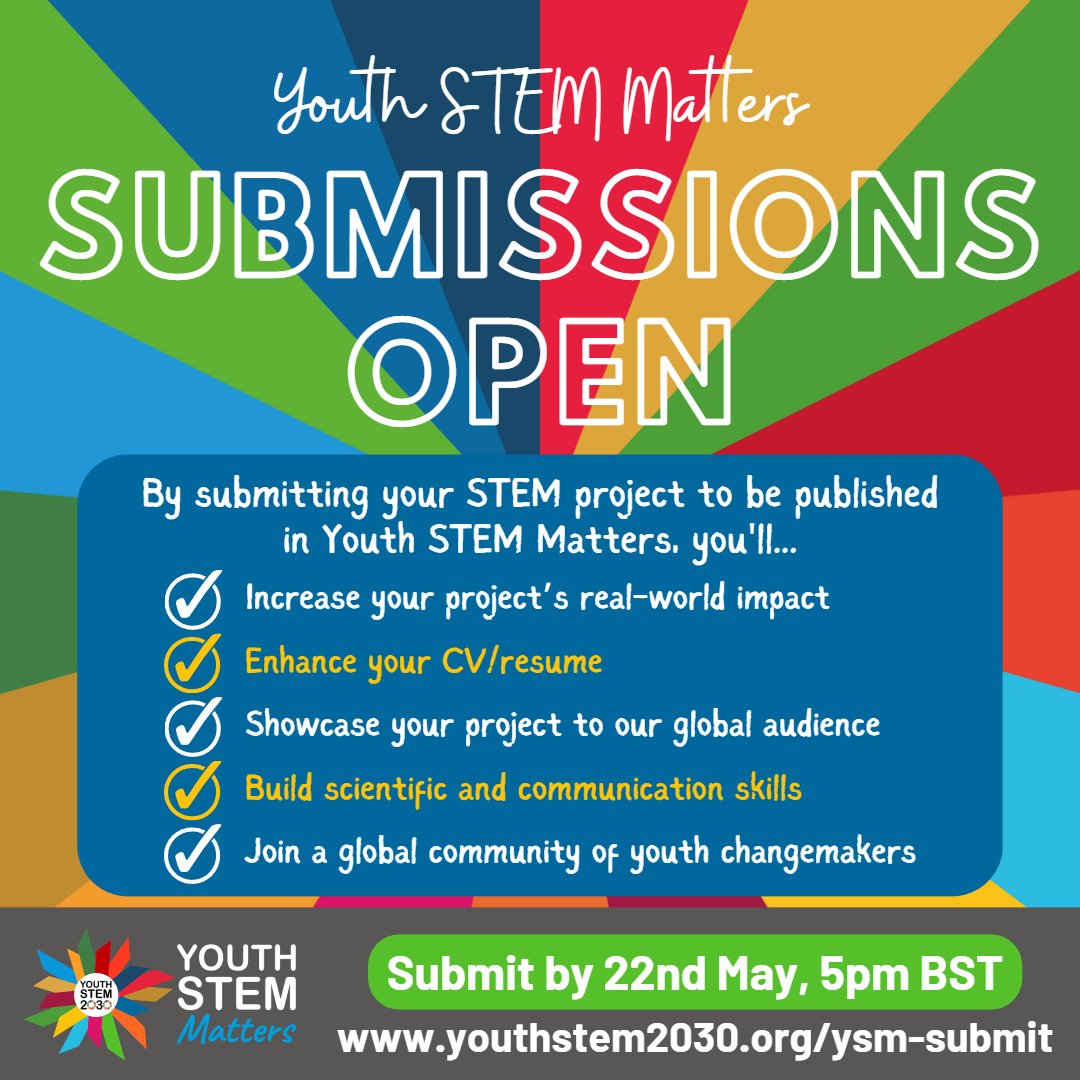 Youth STEM 2030 (@youthstem2030) on Twitter photo 📣 STEM project submissions are OPEN to youth globally! 🎉
🌍 Get personalised feedback, connect with other youth #researchers & #innovators and share your #STEM project with the world in #YouthSTEMMatters!
📅 Submit by 22nd May, 5pm BST!
👉👉 youthstem2030.org/ysm-submit 📣 STEM project submissions are OPEN to youth globally! 🎉
🌍 Get personalised feedback, connect with other youth #researchers & #innovators and share your #STEM project with the world in #YouthSTEMMatters!
📅 Submit by 22nd May, 5pm BST!
👉👉 youthstem2030.org/ysm-submit
