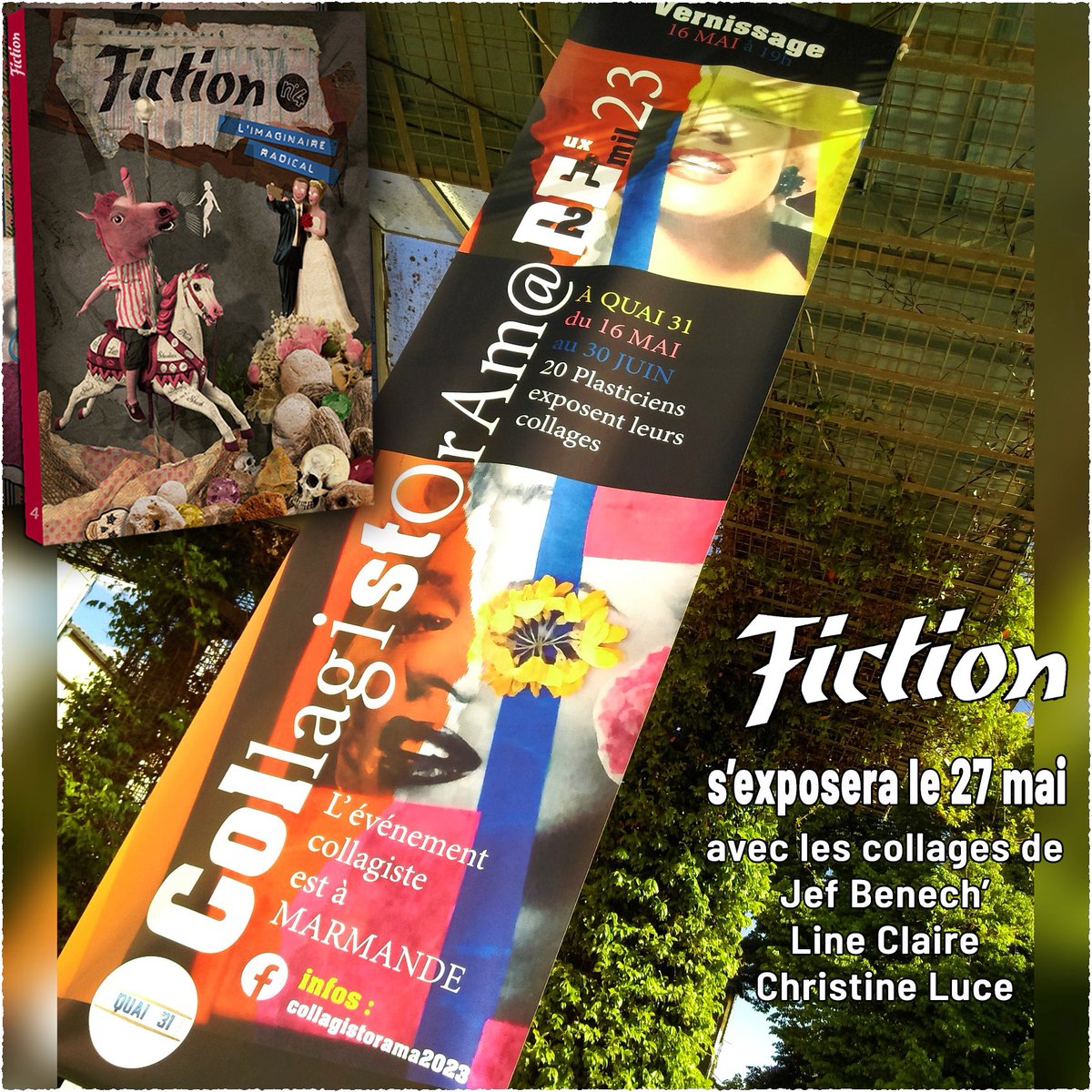 FictionRadical's tweet photo. En mai, #Fiction fait ce qui lui plaît au Collagistorama2023 !
Rendez-vous pour un joyeux événement en couleur samedi 27 mai à Marmande, en compagnie du collectif des collagistes.
#imaginaire #collage #collagiste #sciencefiction #fantasy #fantastique #prozine https://t.co/BzH29uZa9c