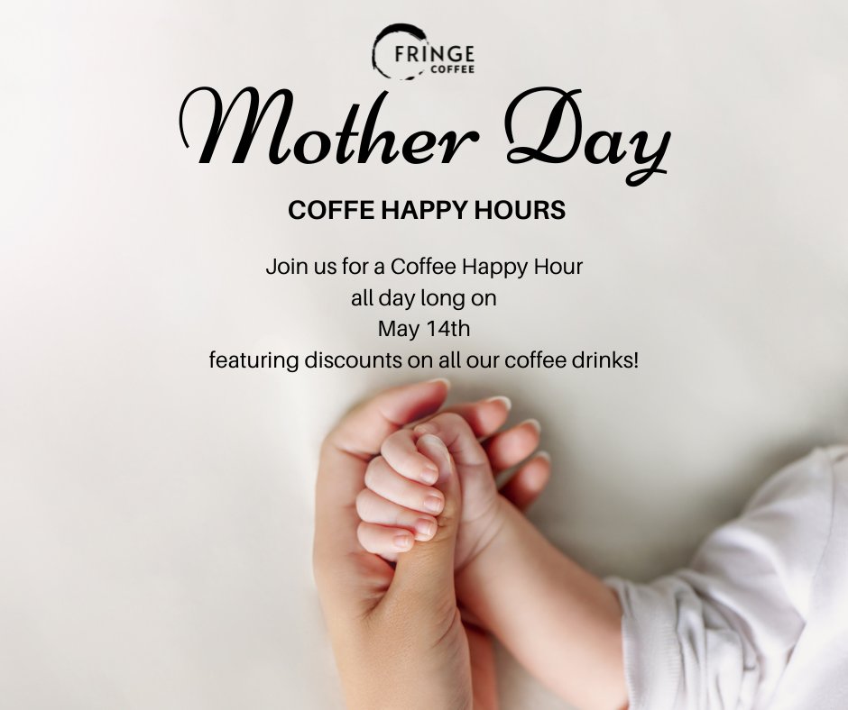 Cheers to all the amazing moms out there! Join us on May 14th for a coffee happy hour that lasts all day long. Let's celebrate the superwomen in our lives! ☕️💐 #MothersDay #SuperMoms #yyc #yycnow #calgary #fringecoffee #fringecoffeeyyc #coffee #cafe #coffeeshop #coffeeaddict