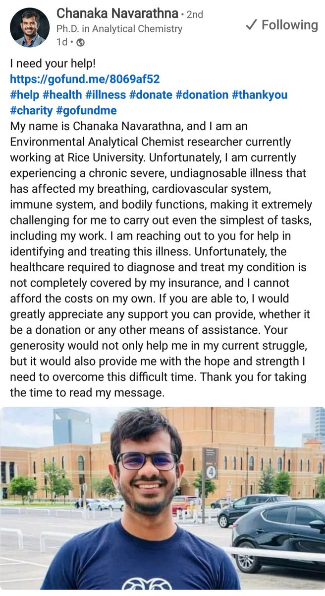 Urgent help required  for treatment of the bright student 
Mr. Chanaka Navarathna 

Please help ASAP. If anyone can help in anyway way plz DM him on LinkedIn or check the below link. Your donation has the power to help them move closer to their goal amount. Please contribute.