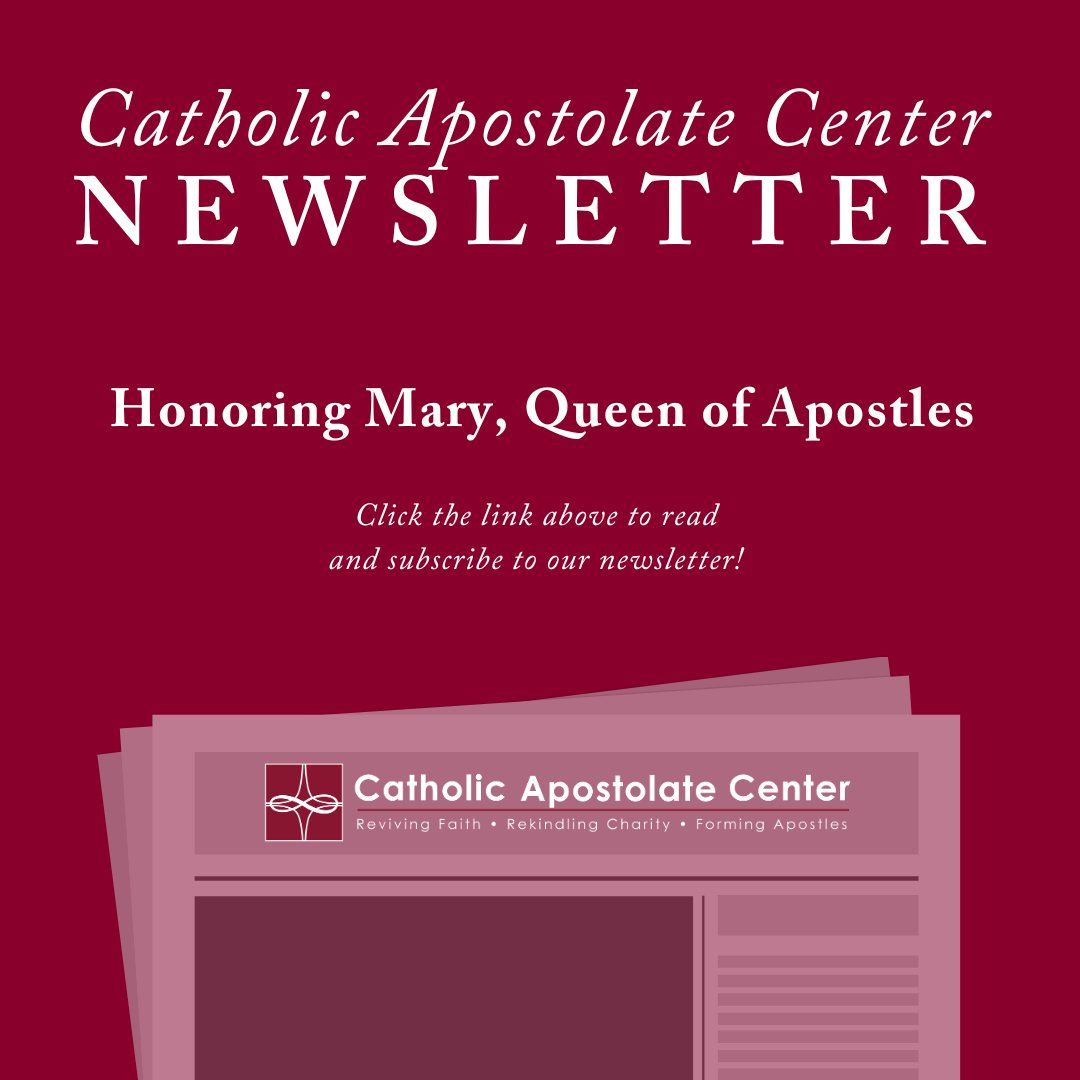 CathApostleCtr's tweet photo. #Newsletter | Read our latest newsletter “Honoring Mary, Queen of Apostles".

Our newsletter highlights Center resources, liturgical feasts, blog posts, and more.

Click the link below to read, share, and subscribe.

https://t.co/6SyAIA03Da https://t.co/oAMxR7HQug