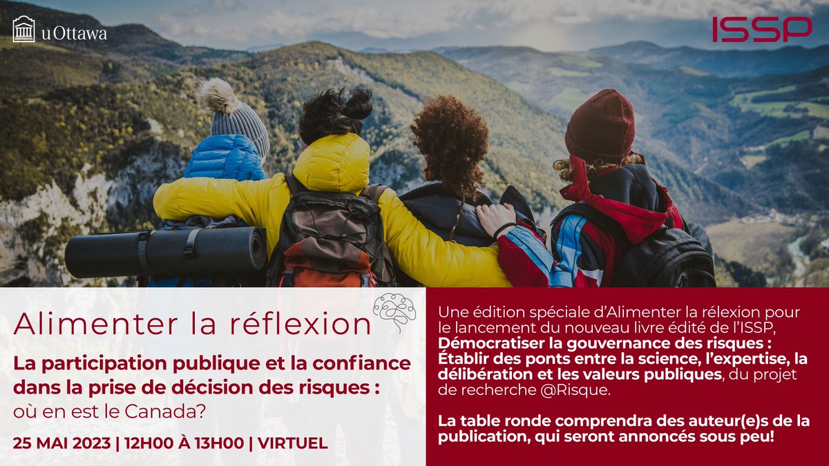 ISSP_uOttawa's tweet photo. Comment gouverner le #risque face aux appels croissants pour la #confiance du public et à la participation à la #décision en matière de risque? Une question qui sera abordée lors de notre prochain #Alimenterlarélfexion le 25 mai.

Inscrivez-vous!
https://t.co/5ZaVCey3kA https://t.co/TTZo1Lz6pj