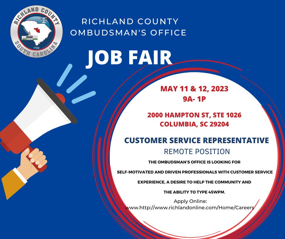 RichlandSC's tweet photo. Richland County Ombudsman's Office is hosting an exciting job fair for remote Customer Service Representatives! Join us on May 11th and 12th to meet the team and learn more about available positions. #JobFair #RemoteJob #CustomerServiceReps #RichlandCountySC https://t.co/JU5zRchHGM