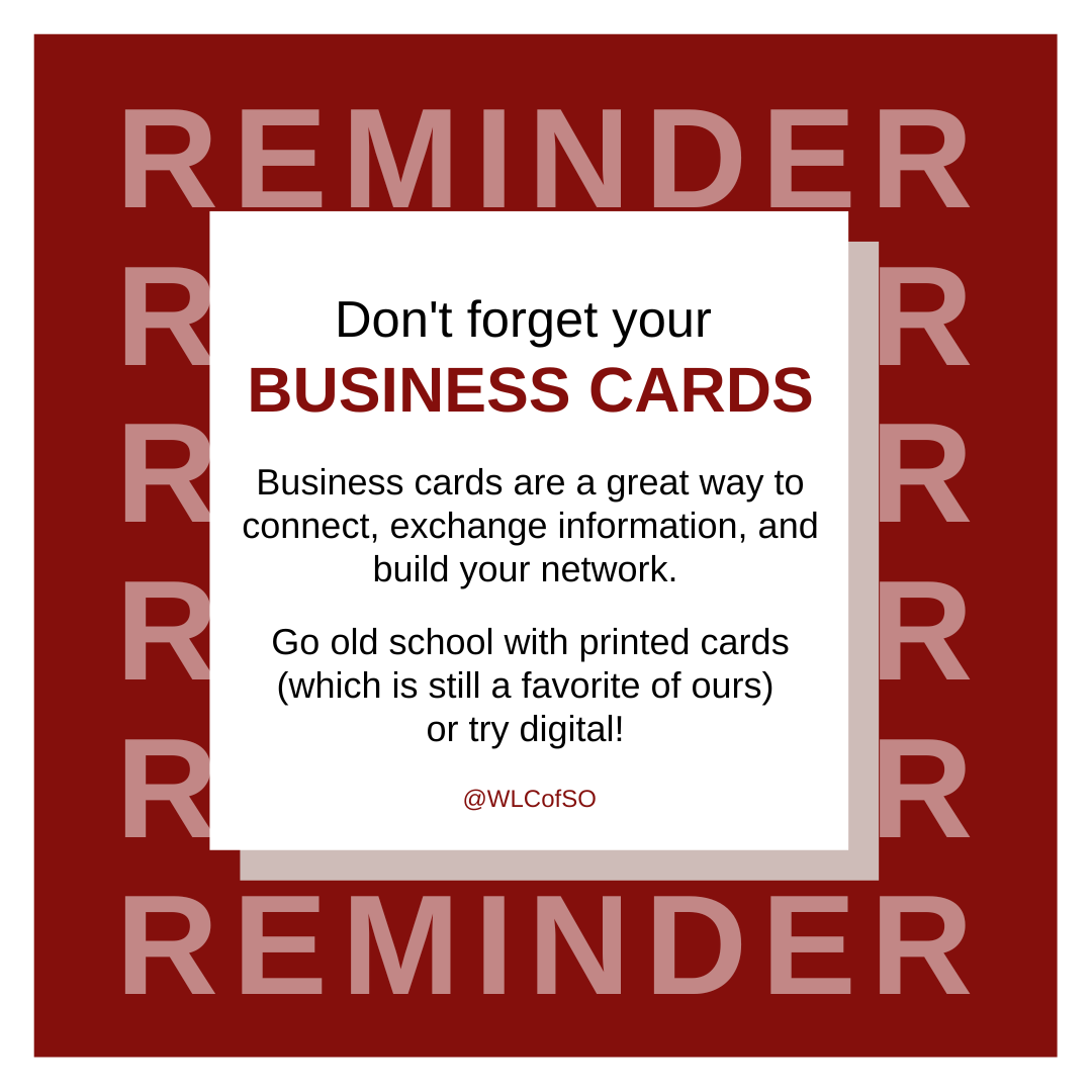 WLCofSO's tweet photo. Don't forget your business cards this Friday! We will also provide blank business cards for those who do not have any. This is an opportunity to connect with professionals with whom you share interests and concerns — both professionally and personally. #WLCofSO https://t.co/F2bf3sYj5F