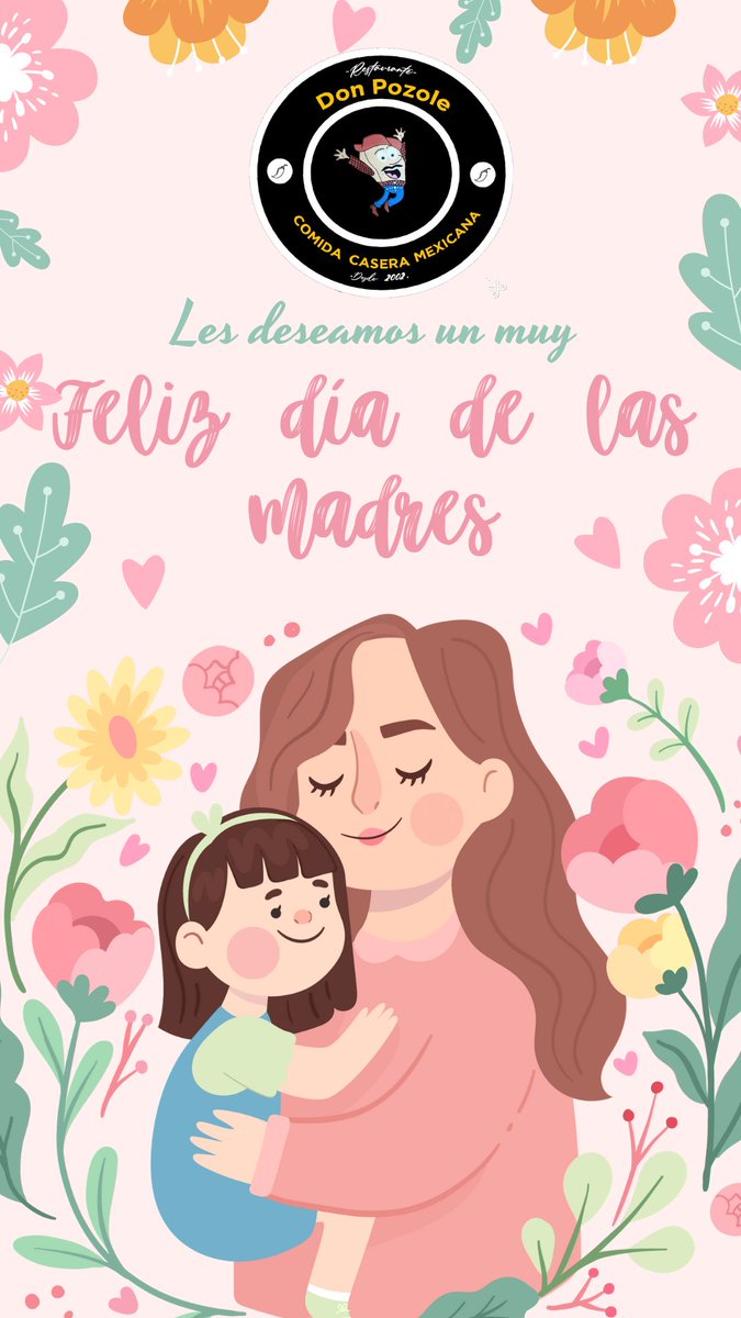 DPSaltillo's tweet photo. Felicidades a todas las mamás en su día, todo el equipo de Restaurante Don Pozole les deseamos qué lo pasen de lo mejor y les mandamos un muy fuerte abrazo! 🤗 
#FelizDiaMama #DiaDeLasMadres2023 #mamá https://t.co/L80YvdCmIZ