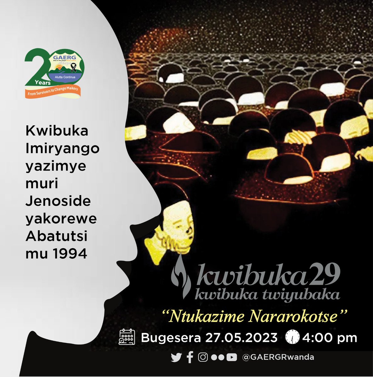 🕯️GAERG ibatumiye mu gikorwa cyo Kwibuka Imiryango yazimye muri Jenoside Yakorewe Abatutsi mu 1994. 📍 Igikorwa kizabera kuri Stade y'Akarere ka @BugeseraDistr 🗓️ Tariki ya 27.05.2023 ⏰ Saa kumi z'umugoroba - 16h00 #Ntukazime #Kwibuka29 Iyandikishe👇 gaerg.org.rw/kwibuka-imirya…