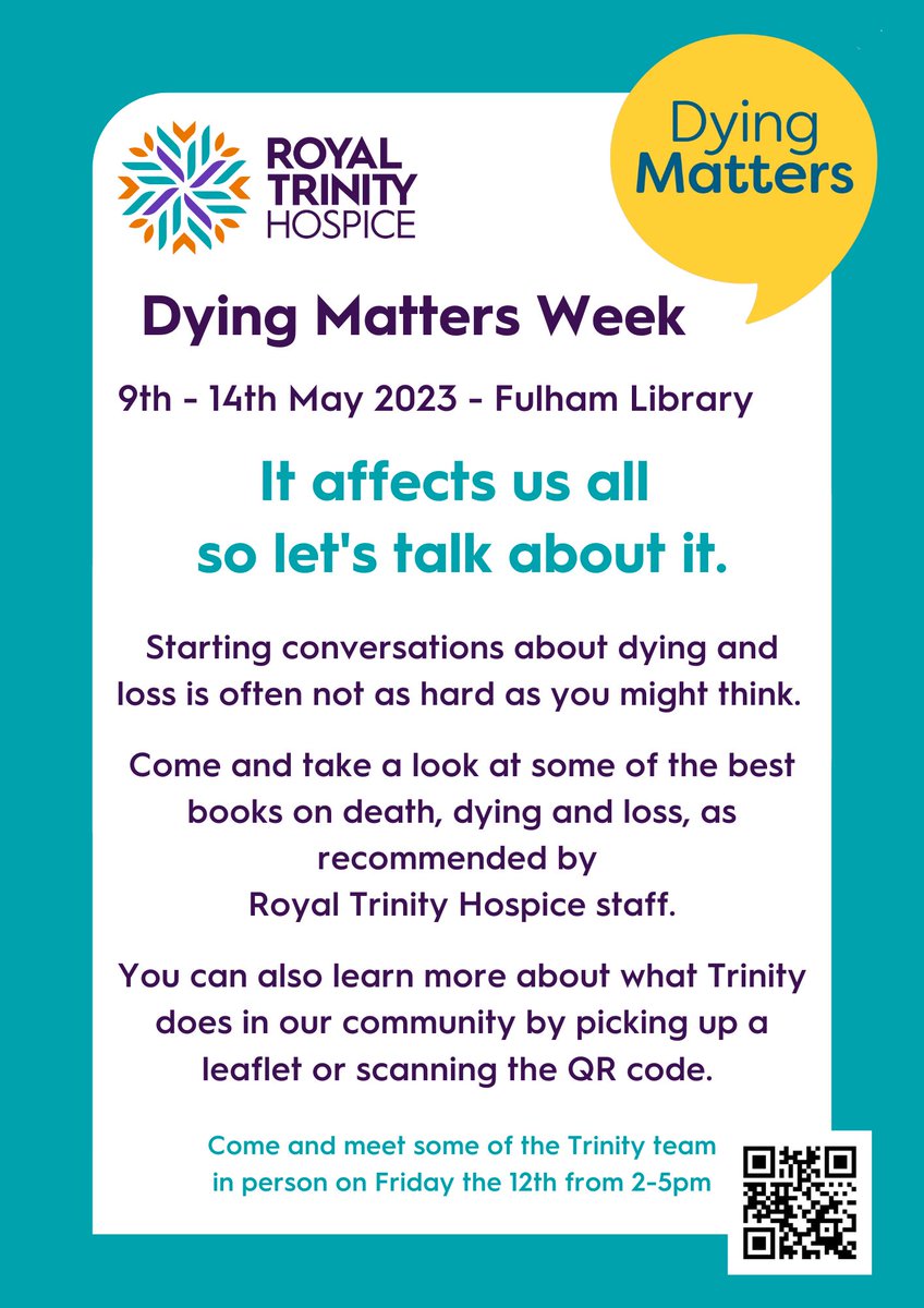 LBHFLibraries's tweet photo. Come and meet members of the
@trinityhospice
team at Fulham Library on Friday 12th May 2.00-5.00pm #DyingMattersAwarenessWeek #fulhamlibrary https://t.co/KYLKRcWy8F