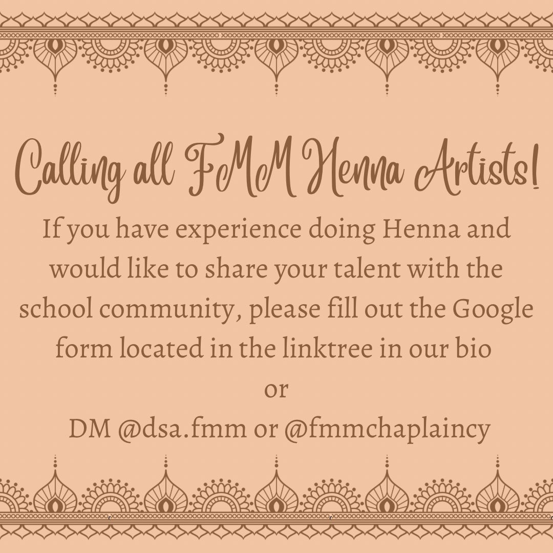 In preparation for Multicultural week, SLAM and DSA are looking for Henna artists! If you have experience doing Henna and would like to showcase your talent with the FMM community, please fill out the google form located in our bio💙  <a href="/FMMtweets/">FMM-IB World School</a>