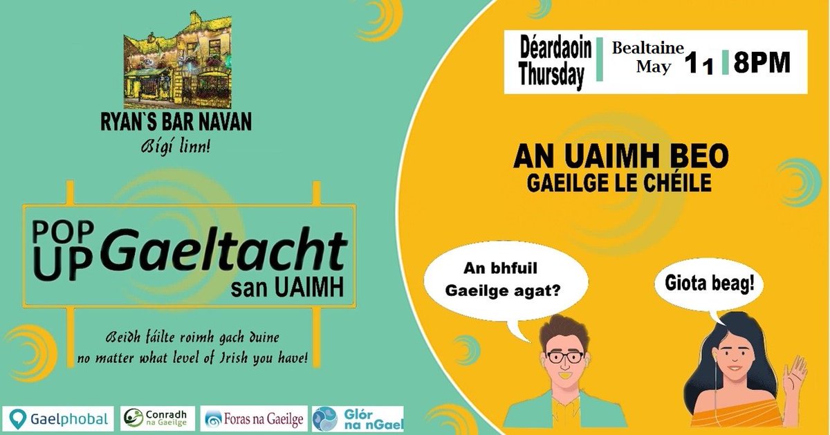 AnCadhlach's tweet photo. A Chairde, má tá sibh thart amárach san Uaimh buail isteach ag Pop Up Gaeltacht na hUaimhe i Ryan's Bar óna 8 ar aghaidh.

Scaipigí an scéal! https://t.co/JDxZAx37a2