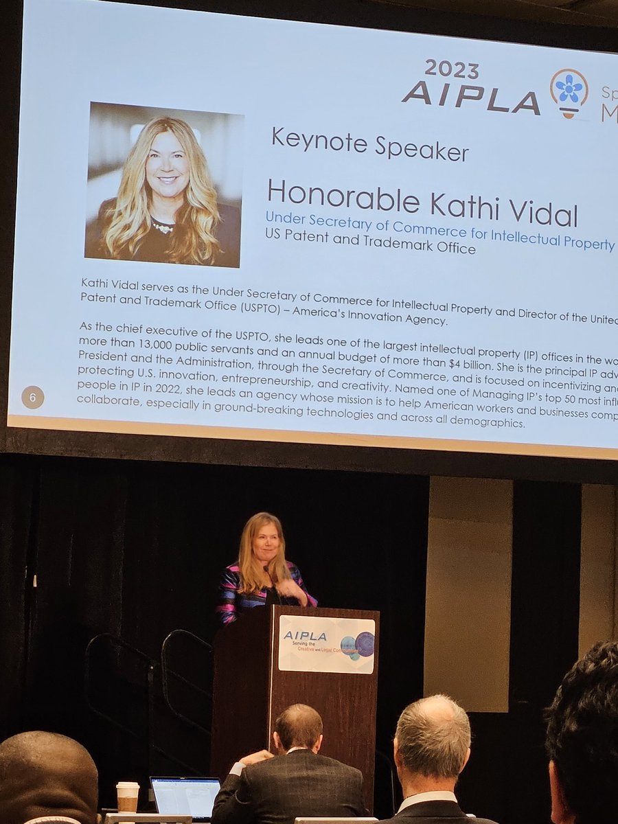 PTOLawyer's tweet photo. Great presentation from the USPTO Director and Undersecretary of Commerce Kathi Vidal at the AIPLA Spring Meeting. #patent #uspto #aiplaSM23 #trademark https://t.co/ErR4SIdoPD