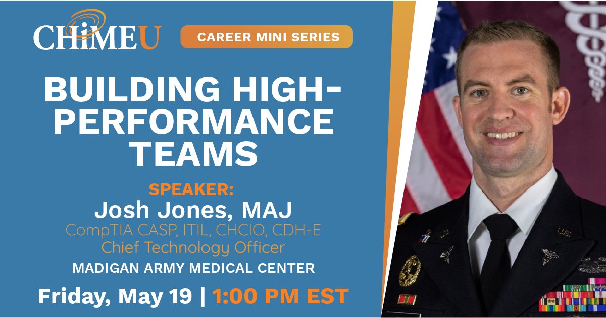 CHIMEUniversity's tweet photo. Don't miss our next Career Development Miniseries, May 19 at 1:00 PM EST! Join guest speaker Josh Jones, Maj, as he discusses building high-performance teams who remain engaged and share organizational vision and strategies. Register now: https://t.co/4MsdGNpBkv

#TeamBuilding https://t.co/vmTut4kC6w