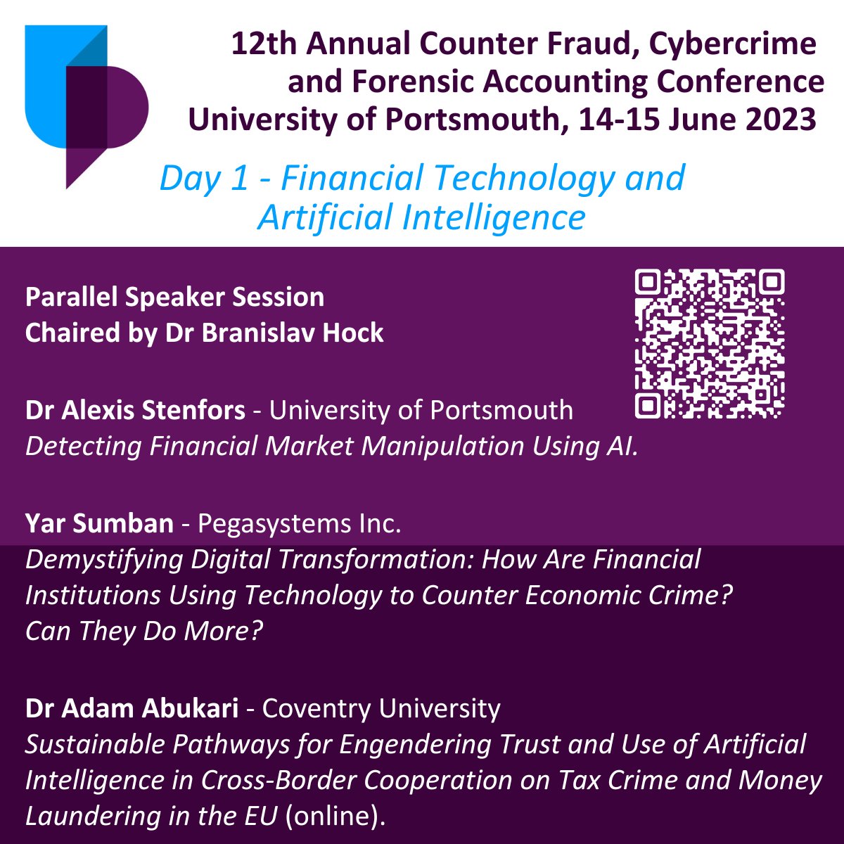 Day 1 of the Counter Fraud, Cybercrime and Forensic Accounting Conference also includes this fascinating session on Financial Technology and Artificial Intelligence, chaired by <a href="/bran_hock/">Branislav Hock</a> and featuring <a href="/Alexisstenfors/">Alexis Stenfors</a>, Yar Sumban and <a href="/adamabukari/">Dr. Adam Abukari</a>. Scan for full details.