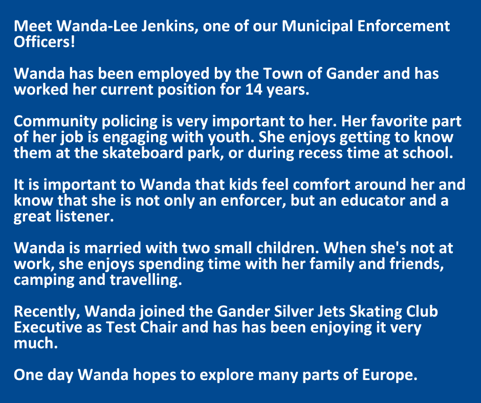 townofgander's tweet image. Meet Wanda-Lee Jenkins, one of our Municipal Enforcement Officers!

#municipalawarenessweek

@MPA_GovNL 
@MunicipalNL