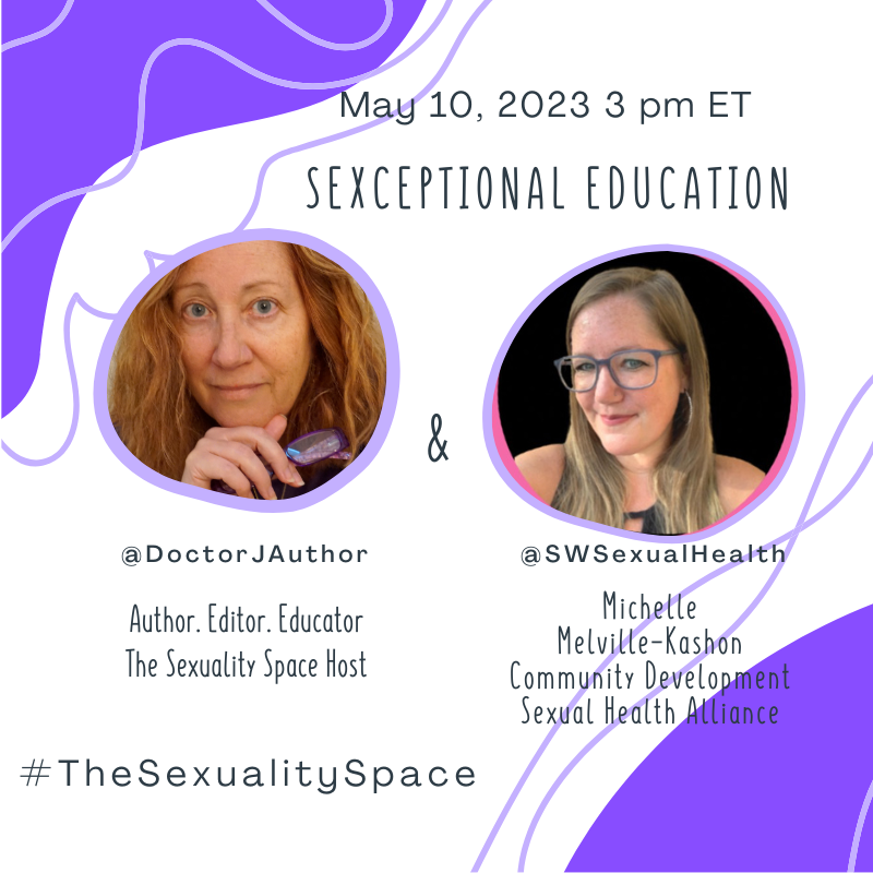DoctorJAuthor's tweet photo. Join us in #TheSexualitySpace for Sexceptional Education with Michelle Melville-Kashon, Community Development Coordinator of
@SWSexualHealth 

May 10, 2023, 3 pm ET.  Mark your calendar.
https://t.co/323bafwbNw https://t.co/706ydUqwgH