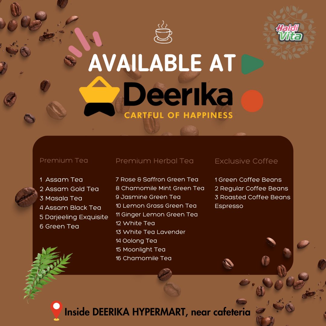 haldivita's tweet photo. Indulge in our premium selection of teas and coffees available at Deerika HyperMart. We offer a luxurious experience with a variety of options to choose from. @deerika_hypermart
#haldivita #deerika_hypermart #premiumquality #exclusivecoffee #stressrelief #healthy #HealthyLiving https://t.co/cLNfmGHTkg