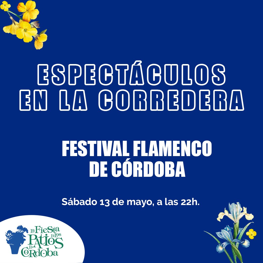 🎶 Espectáculos de Flamenco en la Corredera. Programación especial con motivo de la #FiestadelosPatios

🗓 10, 11, 12 y 13 de mayo.
⌛️ A las 22h.
📍Plaza de la Corredera

#FestivaldelosPatiosCordobeses #PatrimonioInmaterial #Patios2023