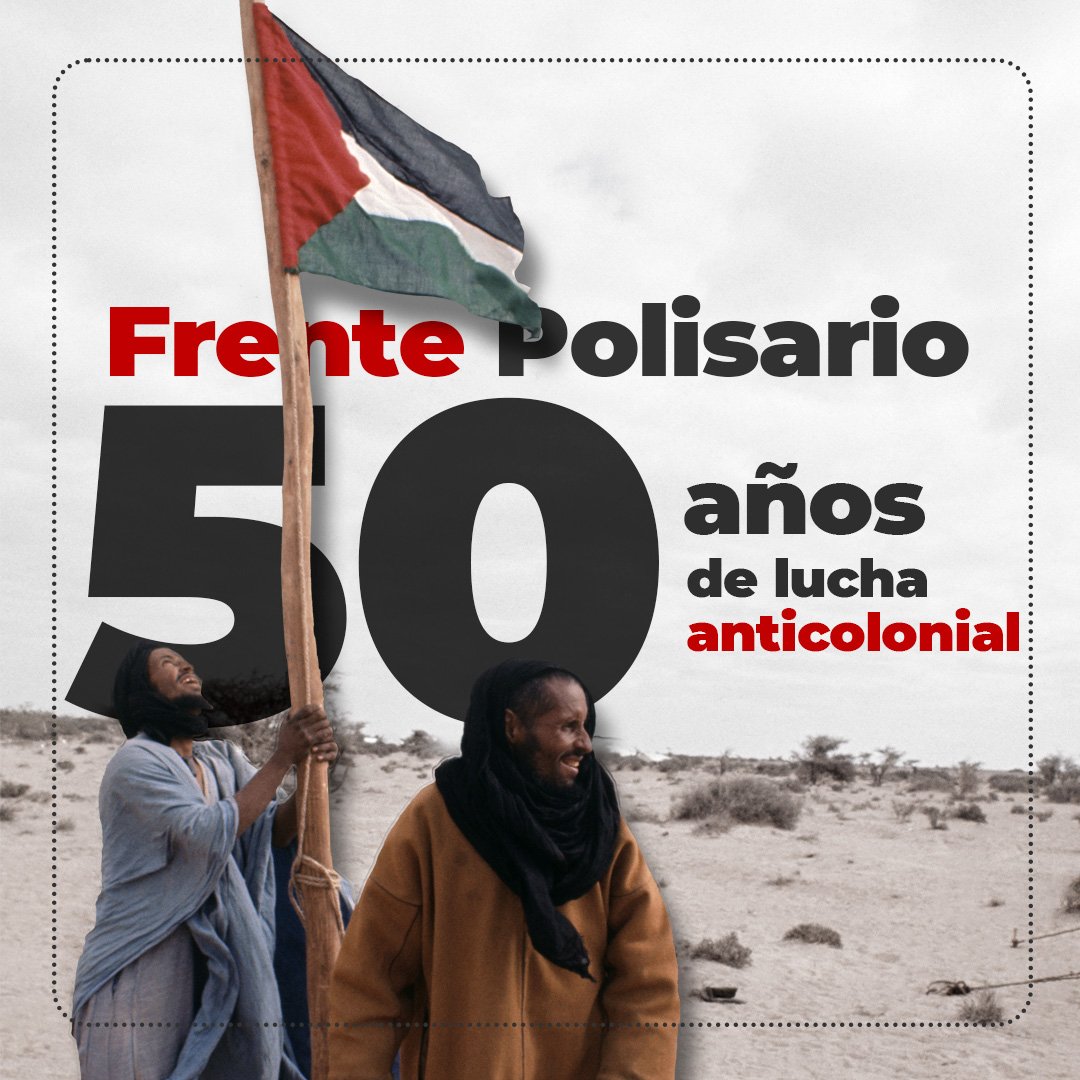 #10May A sus 50 años el Frente Polisario ha demostrado su convicción de lucha por la independencia de la última colonia existente en el continente africano. Enviamos un abrazo solidario y hacemos votos para que la comunidad internacional apoye la causa justa del pueblo saharaui.