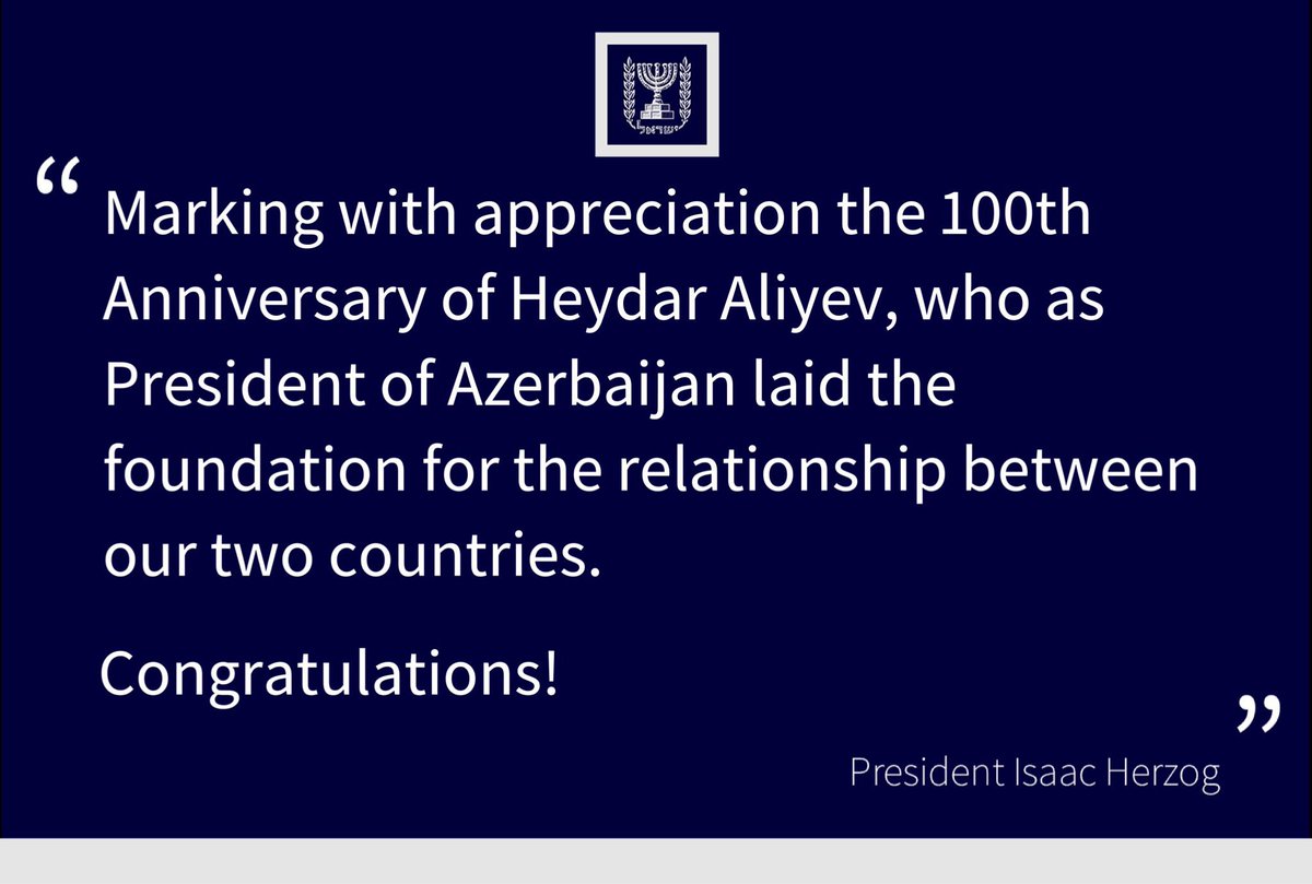 IsraelPresident's tweet photo. President @Isaac_Herzog congratulated the Republic of Azerbaijan on the 100th anniversary of the birth of Heydar Aliyev: https://t.co/mr8Q8NedSL