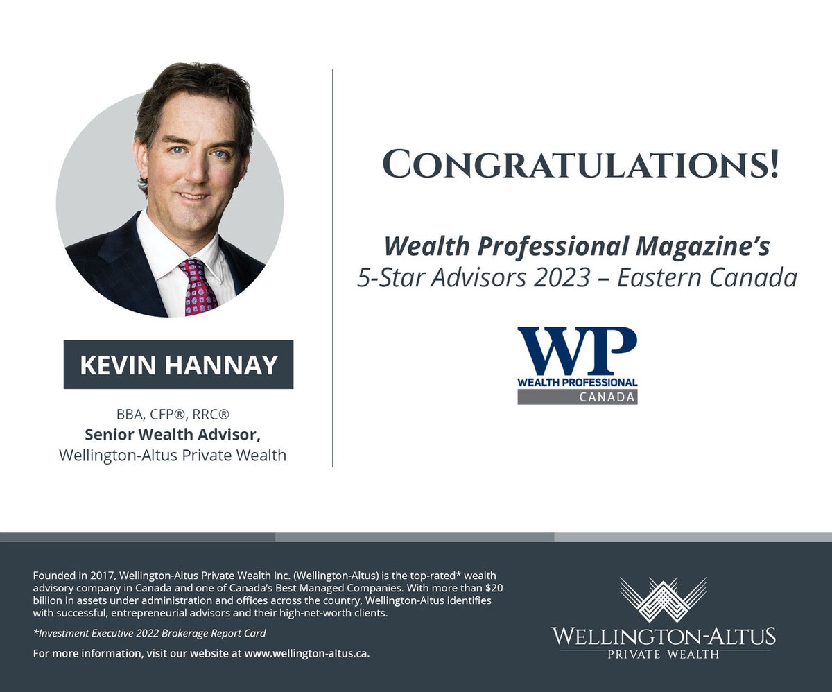 wellingtonaltus's tweet photo. Congratulations to Kevin Hannay for being recognized as a 5-Star Advisor in Eastern Canada by @WealthProCA! #WellingtonAltus #UnstoppabaleMomentum #WealthAdvisor https://t.co/VUdDC1l9kq