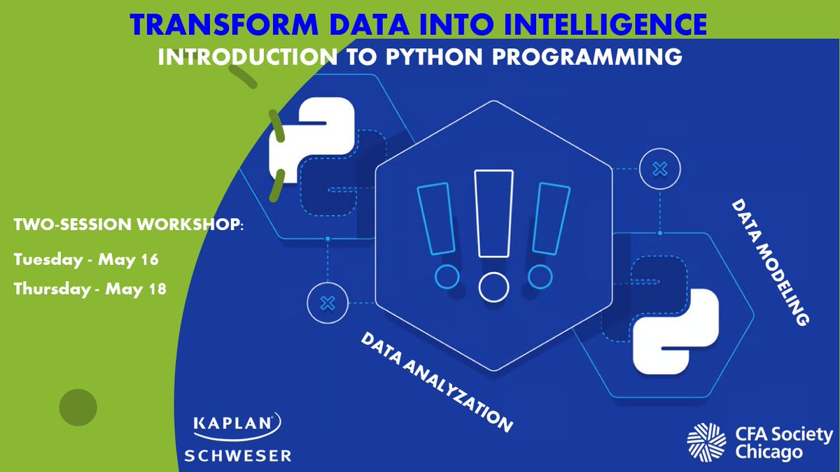 CFA Society Chicago Presents: Python for Finance and Investment Professionals! This workshop introduces Python for financial data analysis. Finance, Investment and Trading professionals will learn a valuable skillset for real-world application. Register at ow.ly/aqYa50NBJLC