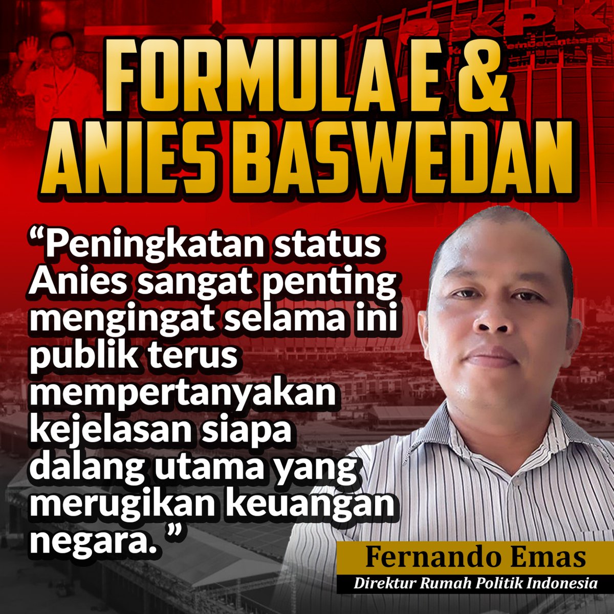 Kejar terus pertanggungjawaban Anies Baswedan dalam kasus Formula E
#UsutKasusFormulaE
