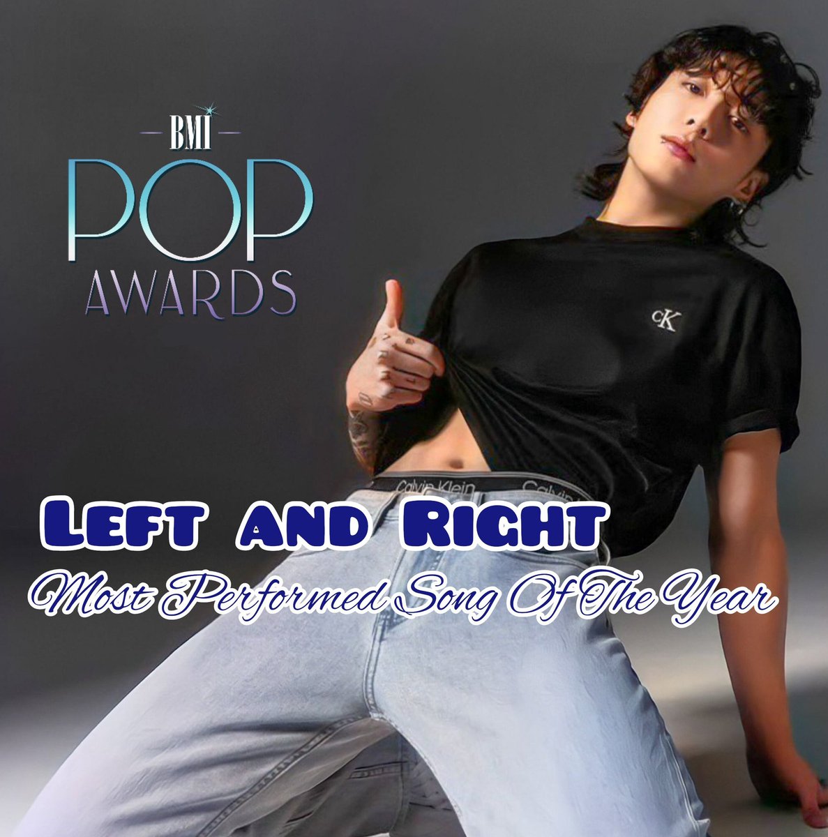 Jk_trend_songs's tweet photo. 🏆"Left and Right" won the “Most Performed Songs Of The Year” award at the 2023 BMI Pop Awards!

CONGRATULATIONS JUNGKOOK #JUNGKOOKxCALVINKLEIN https://t.co/f2K5vbPz7M