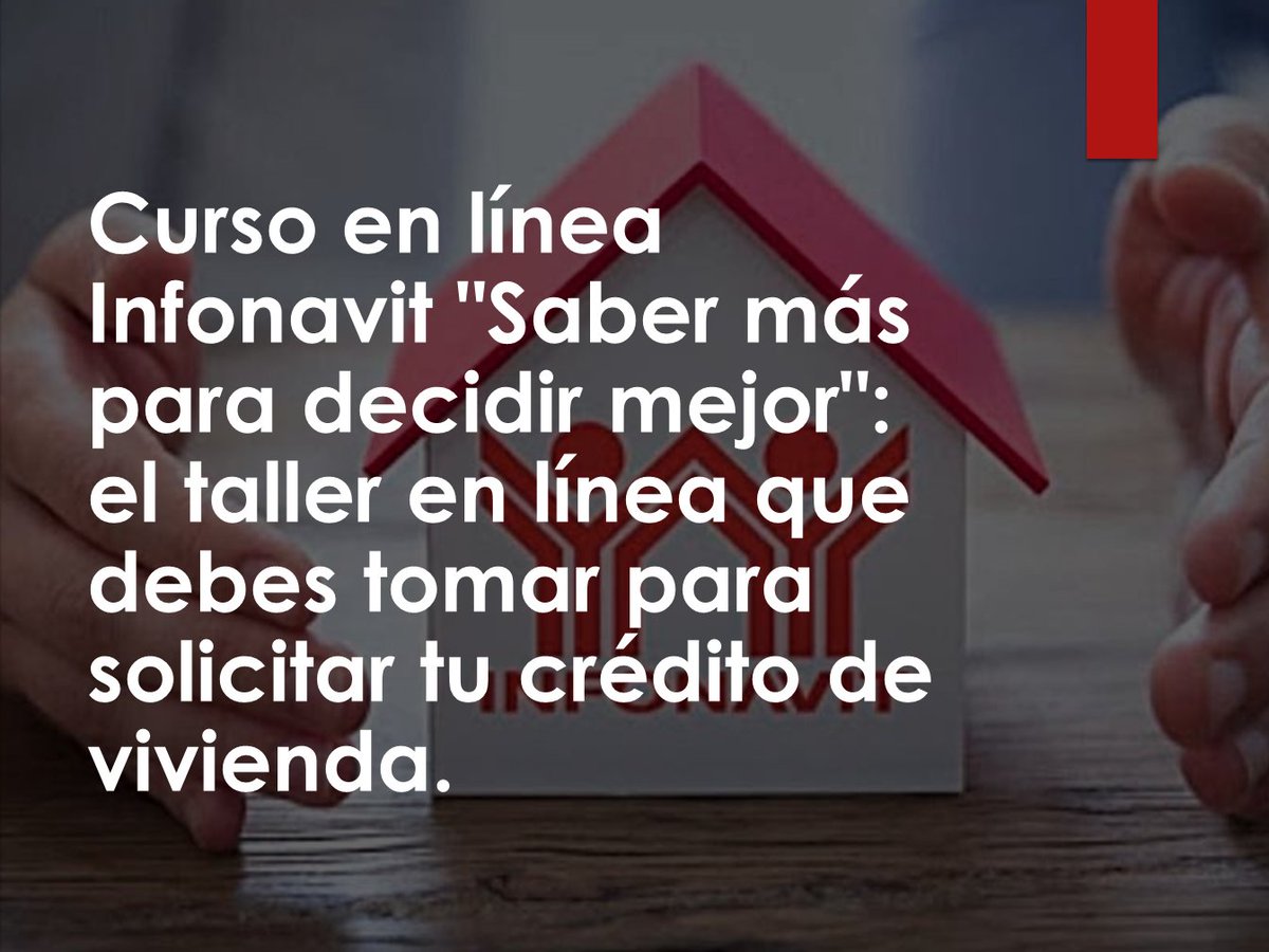 MiEducEL's tweet photo. Curso en línea Infonavit "Saber más para decidir mejor": el taller en línea que debes tomar para solicitar tu crédito de vivienda

https://t.co/diTLZ4VzC5 https://t.co/33gdB2LqnI