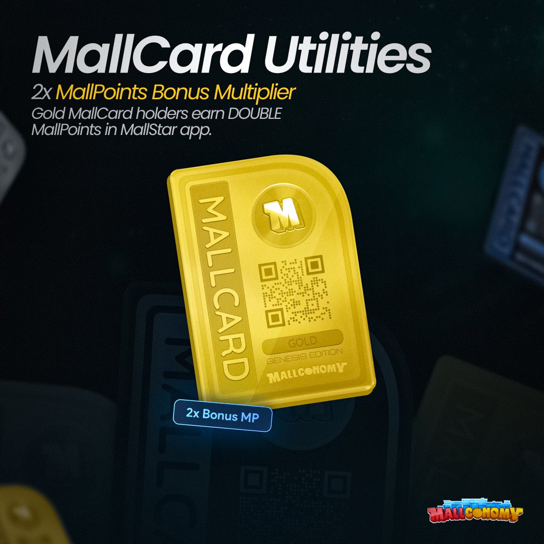 mallconomy's tweet photo. Hey Mallconomy fam 🤩 

Unlock a world of benefits in #Mallconomy with a Gold MallCard! 💫 Earn DOUBLE MallPoints on every task and race your way to higher rankings in our $250k Bounty. 🏁🤑

Visit to see all the utilities of Gold MallCard 👇 
https://t.co/9VNXwuVDrG https://t.co/iTJv8nCr9T