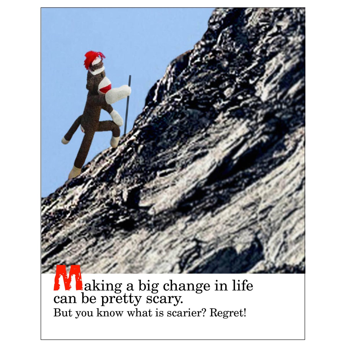SezSock's tweet photo. Thought for today. #sockmonkeysez #motivation #inspiration #wordsofwisdom #wordstoliveby #foodforthought #changestartswithin #embracechange #dontmakechangetoocomplicated #justbegin #smallchangesbigresults #ifyouthinkyoucanyoucan #havenoregrets https://t.co/PpVk46bJtL