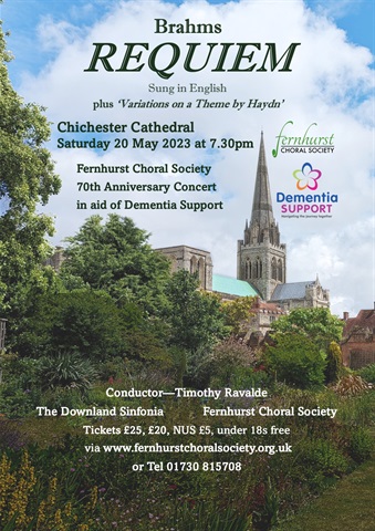 Brahms's A German Requiem (sung in English) | <a href="/FernhurstChoral/">Fernhurst Choral</a> with the Downland Sinfonia, conducted by <a href="/timravalde/">Tim Ravalde</a>

One of the highlights of the choral repertoire, in aid of <a href="/Hub4Dementia/">Dementia Support</a>

📍 <a href="/ChiCathedral/">Chichester Cathedral</a> #Chichester
📅Saturday 20th May
🕔7.30pm

concert-diary.com/concert/176626…