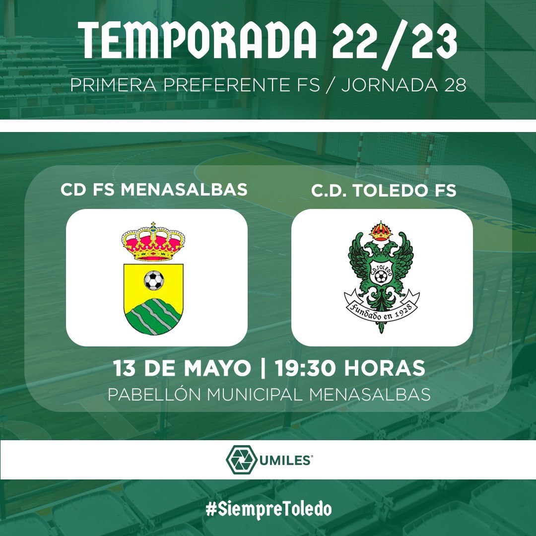 CD_Toledo's tweet photo. 🛡️ Próxima batalla 🛡️

𝗝𝗢𝗥𝗡𝗔𝗗𝗔 𝟮𝟴 #CDToledoFS | 

📆 Sábado 13 de mayo
🆚 @fsmenasalbas 
⌚ 19:30h
🏟️ Pabellón Municipal Menasalbas

#SiempreCDToledo 💚⚪️ https://t.co/sL9VOVtWLp