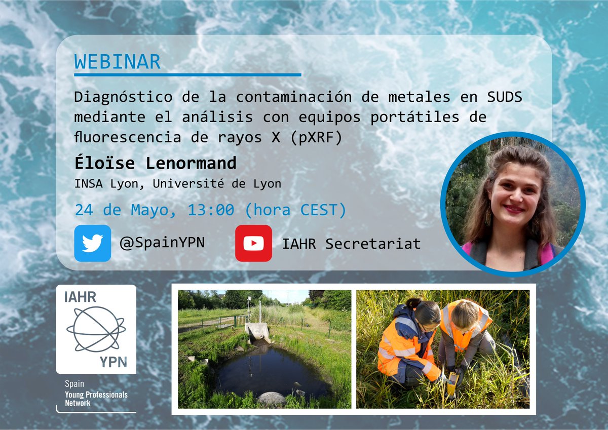 SpainYPN's tweet photo. 📣 Retomamos nuestros webinars!
 
🏞️"Diagnóstico de la contaminación de metales en #SUDS mediante el análisis con equipos portátiles de fluorescencia de rayos X (pXRF)". Éloïse Lenormand, @insadelyon 

📅 Miércoles, 24 de mayo, 13h (CEST)
📝 Inscripción: https://t.co/L0oaMfILVV https://t.co/mw1fwScoks