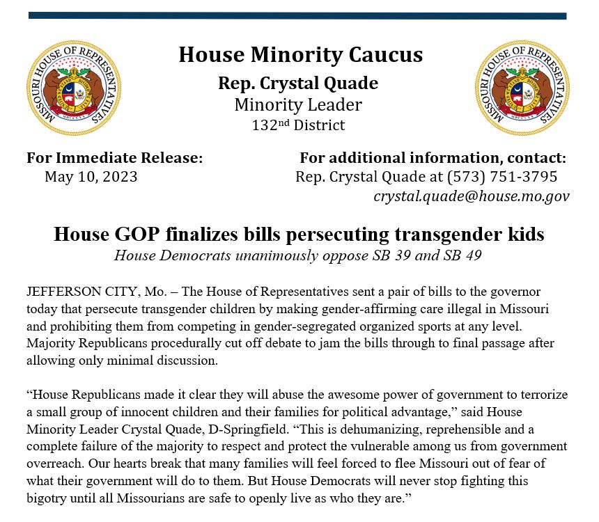 MOLegDems's tweet photo. House Minority Floor Leader @crystal_quade, D-Springfield, released the following statement on behalf of @MOLegDems Wednesday after House Republicans jammed through two bills that persecute and vilify transgender children. (1/4) #moleg https://t.co/bskXMwfVjz