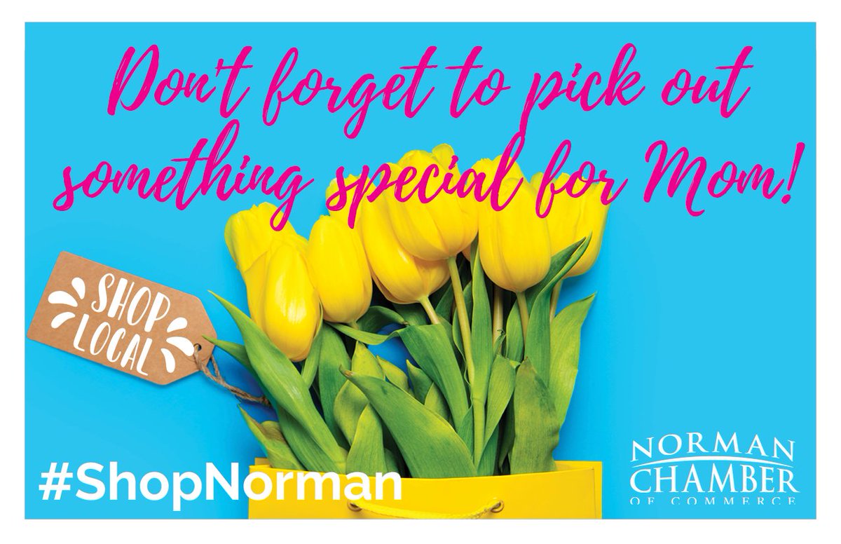 NORMANCHAMBER's tweet image. Don't forget to shop local for unique Mother's Day gifts! Mother's Day is May 14. #shoplocal #shopNorman #MothersDay