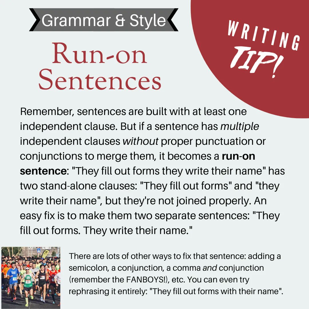 wjwritingcenter's tweet image. Our final weekly writing tip finishes on last week&apos;s opposite: run-on sentences. After all our discussions on commas, conjunctions, and punctuation in general, you&apos;ll have plenty of ways to fix any run-on! Check out our final spring tip below! #weeklytip #writingtips