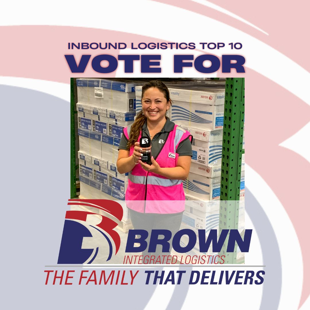 BrownIntegrated's tweet photo. Vote Brown Integrated Logistics in Inbound Logistics' 2023 Top 10 3PL Excellence Awards. Help the Family that Delivers make this year’s list!!! Vote now: https://t.co/LnxpNmpqWS https://t.co/4OTWBEOBnE