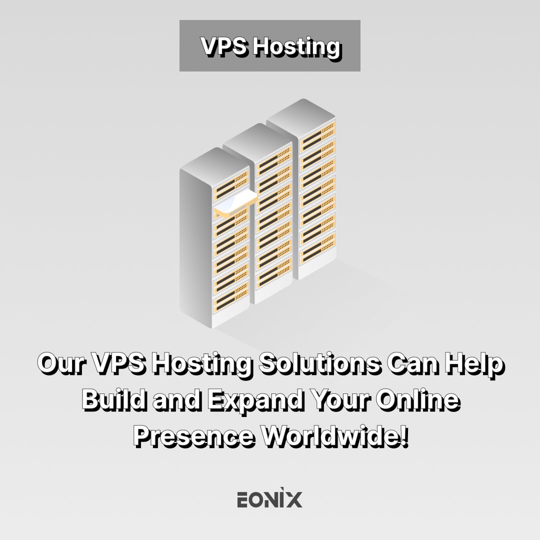 Improve your website's performance and reliability with Eonix VPS hosting! With our several VPS plans, you'll find the perfect option that suits your budget and requirements.

#eonix #VPShosting #VPS #hostingsolutions #virtualmachines #serverhosting #webhosting