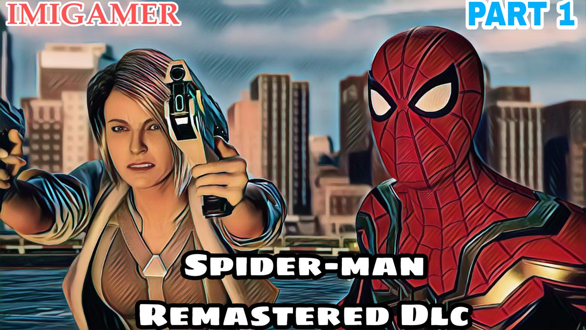 imigamerun's tweet photo. Spider-man Remastered Dlc Walkthrough Gameplay Part 1 | IMIGAMER
https://t.co/oDLMRWuCka

https://t.co/EEZicsVzzA

#SpidermanRemasteredPc #Spiderman    #spider #SpidermanRemastered #Remastered #marvel #eurogamer #Spidermanpc #SpidermanRemasteredGameplay #SpiderMan
#IMIGAMER https://t.co/jAnAw4CwkU