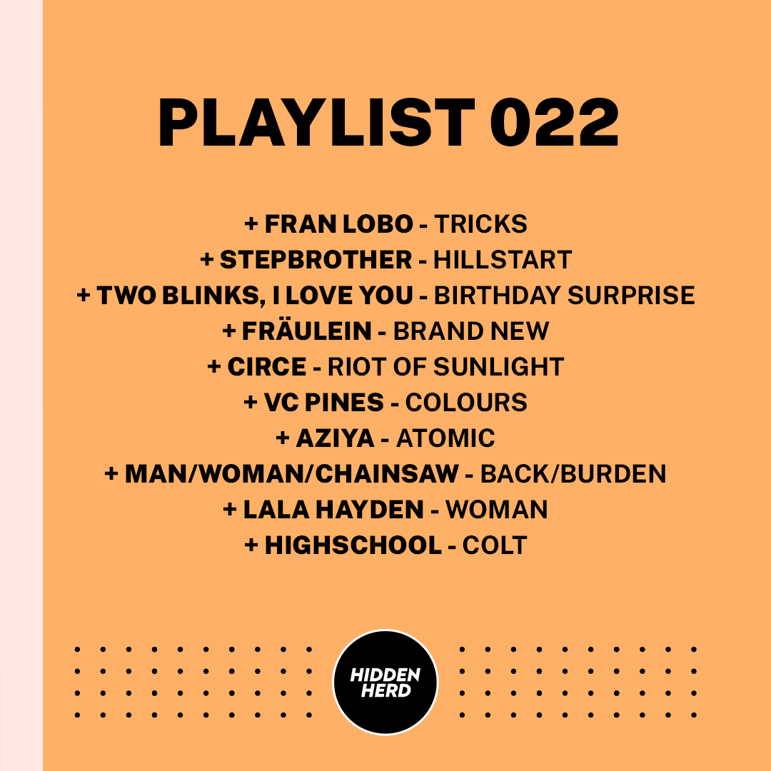 More exciting emerging artists, ones-to-watch and hidden gems have been added to our new music discovery playlist 🔥

Playlist 022 = <a href="/franlobomusic/">Fran Lobo</a> <a href="/stepbrotherband/">Stepbrother</a> <a href="/twoblinksily/">two blinks, i love you</a> <a href="/frau13in/">Fräulein</a> <a href="/vcpines/">VC Pines</a> <a href="/itsaziya/">AZIYA</a> @mwctalks + more.

Like and listen on Spotify ➡️ spoti.fi/3JilamR
