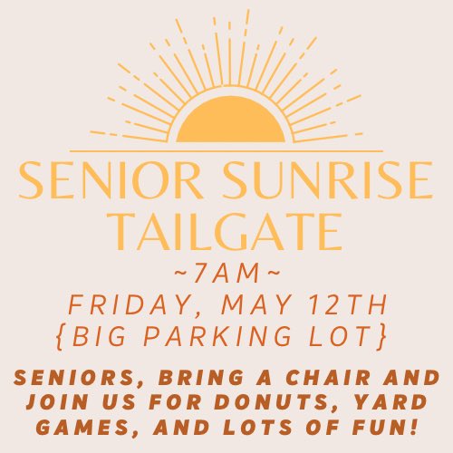 This Friday! Join us for Senior Sunrise!