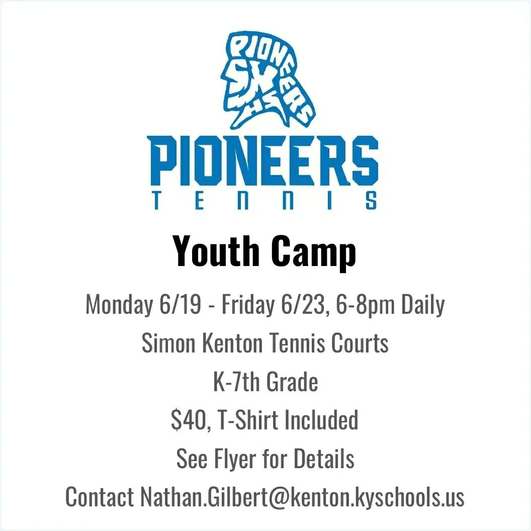#PioneerTennis Youth Camp, 6/19-23, 6-8pm nightly, K-7th grade @TwenhofelMS @SummitViewAcad @PinerPrincipal @SimonKenton2 @KEWildcats @WTEPTA @BeechgroveElem @SKHSAthletics