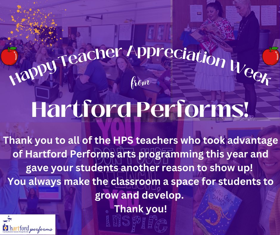 Happy Teacher Appreciation Week from Hartford Performs! 🌟