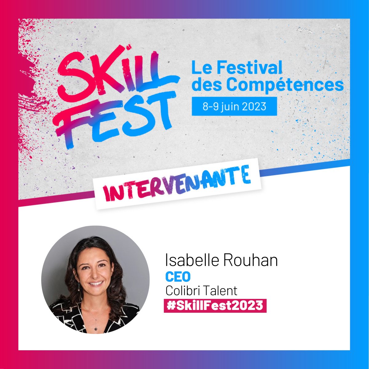 #SkillFest2023 #metiersdufutur #competences

Isabelle Rouhan - @isarouhan dressera un panorama des métiers du futur sous l'angle des innovations et révolutions en matière de #management, de technologie, #RSE, etc.

Billetterie🎫skillfest2023.fr