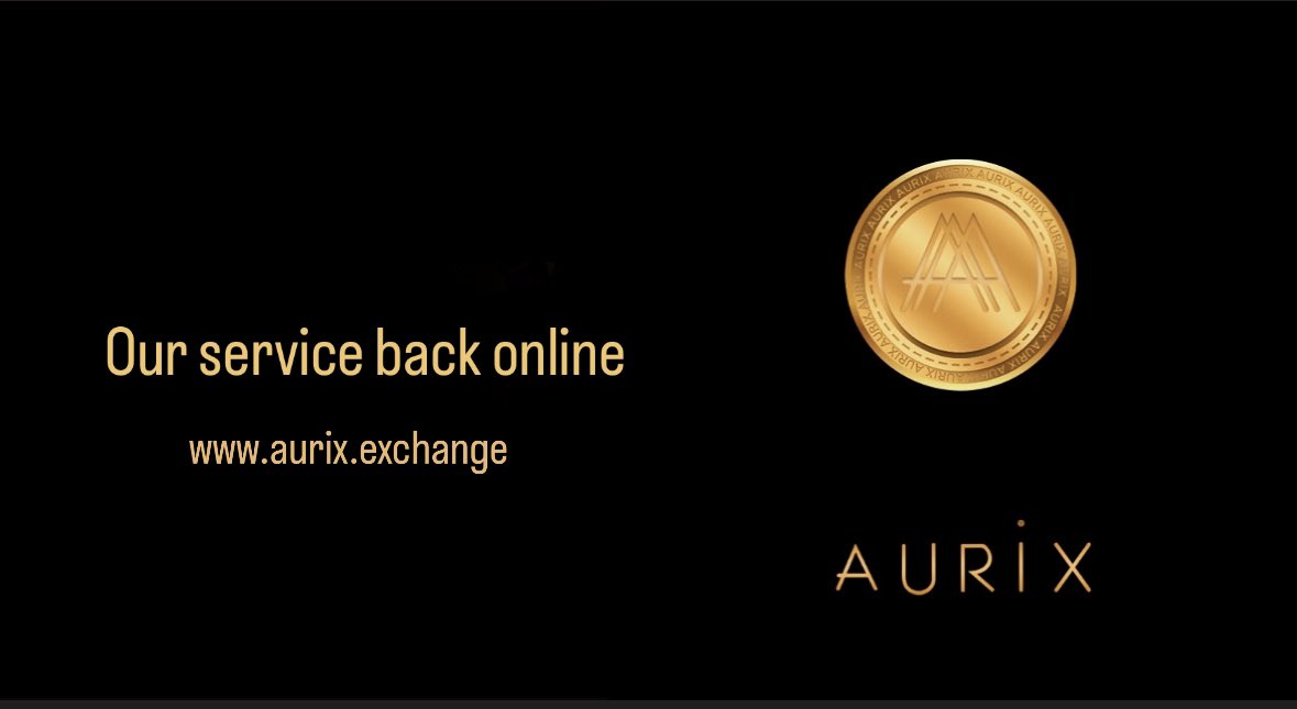 Dear users 
Our all service is back online 

Aurix Team