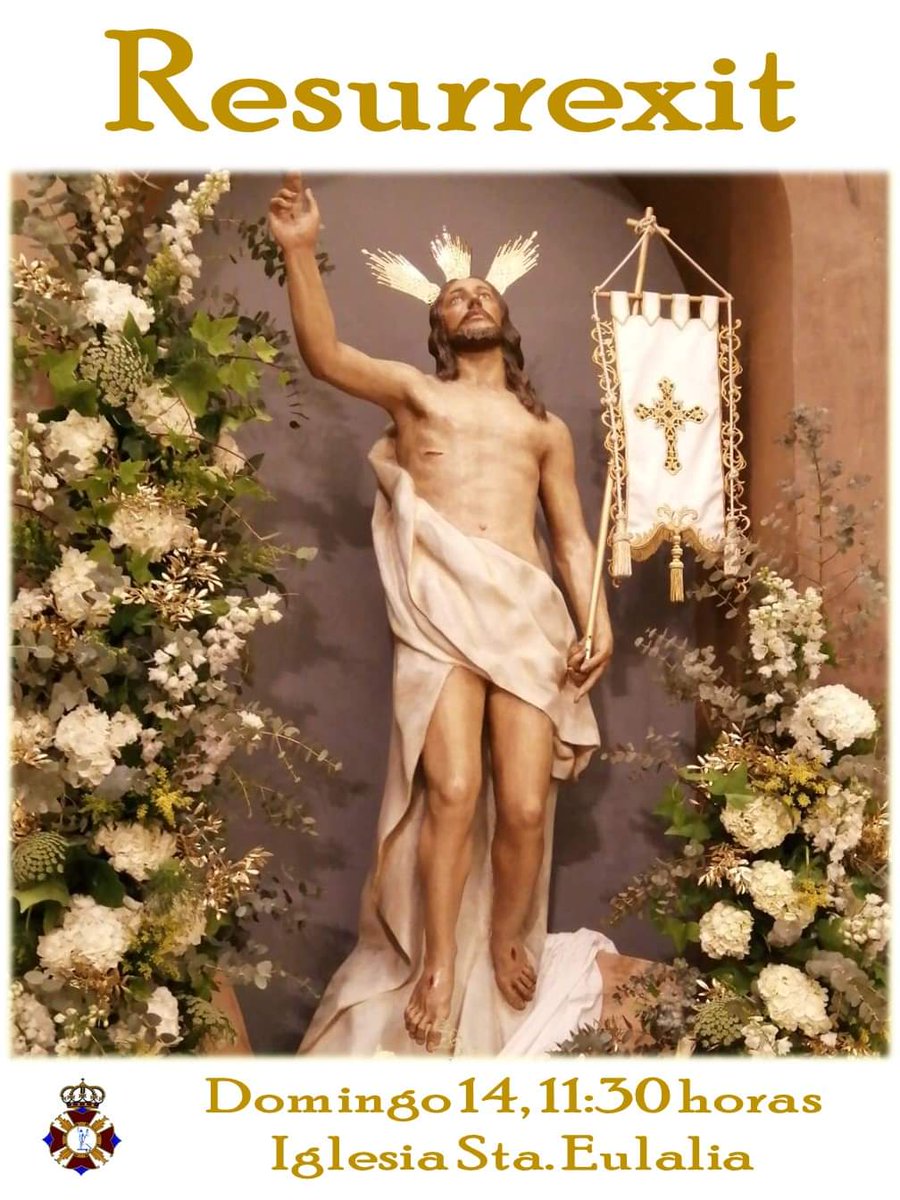 AGENDA COFRADÍAS| @resucitomurcia celebra esta semana los Solemnes Cultos en honor a su titular, Nuestro Señor Jesucristo Resucitado, en su parroquia de Santa Eulalia.