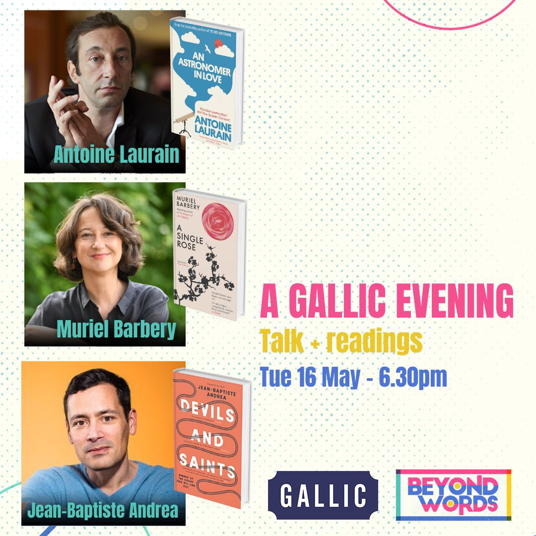 Next Tuesday 16th May @BelgraviaB are showcasing the “crème de la crème of French authors' Muriel Barbery, Jean-Baptiste Andrea and Antoine Laurain, hosted by @VivGroskop, at @ifru_london for #BeyondWordsFest 📚

Not to be missed!

🎟️ beyondwordslitfest.co.uk/a-gallic-eveni…