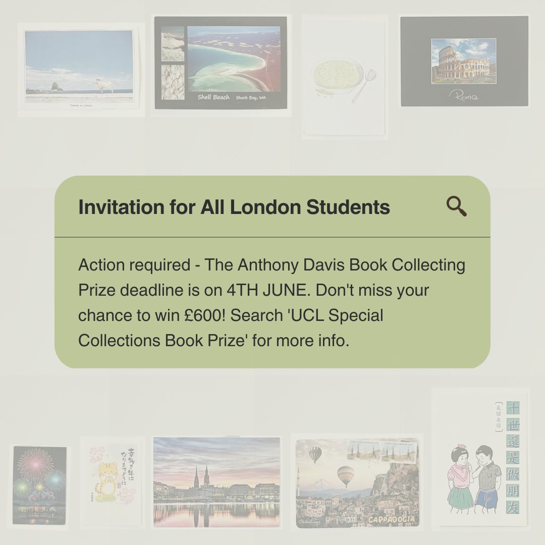 Are you a student at a #London based university?

Do you have a collection of books, magazines, or other printed and/or manuscript items you’re passionate about?

Then apply for the Anthony Davis Book Collecting Prize by June 4th and win £600!

More info: ucl.ac.uk/library/collec…