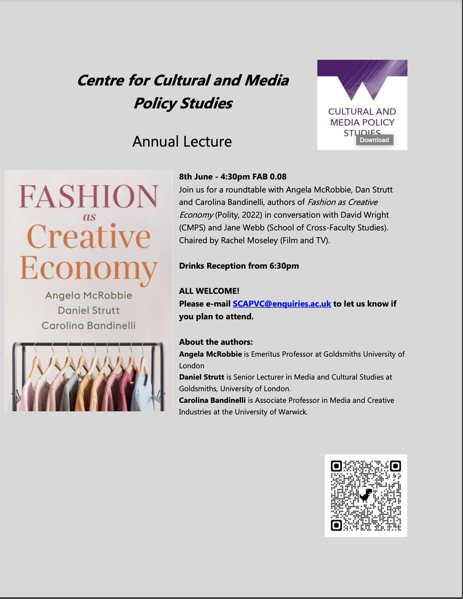 carolina bandinelli (@carolina_b_) on Twitter photo Can't wait to discuss our new book on Fashion as Creative Economy <a href="/politybooks/">Polity</a> with <a href="/angelamcrobbie/">Angela McRobbie</a> and <a href="/drdanstrutt/">Dan Strutt</a> in conversation with @davwright264 and Jane Webb <a href="/CCMPSWarwickUni/">CCMPS Warwick Uni</a> 8th June 4,30pm
There'll be wine to follow 🍷
All welcome!
Details in the flyer below 👇 Can't wait to discuss our new book on Fashion as Creative Economy <a href="/politybooks/">Polity</a> with <a href="/angelamcrobbie/">Angela McRobbie</a> and <a href="/drdanstrutt/">Dan Strutt</a> in conversation with @davwright264 and Jane Webb <a href="/CCMPSWarwickUni/">CCMPS Warwick Uni</a> 8th June 4,30pm
There'll be wine to follow 🍷
All welcome!
Details in the flyer below 👇